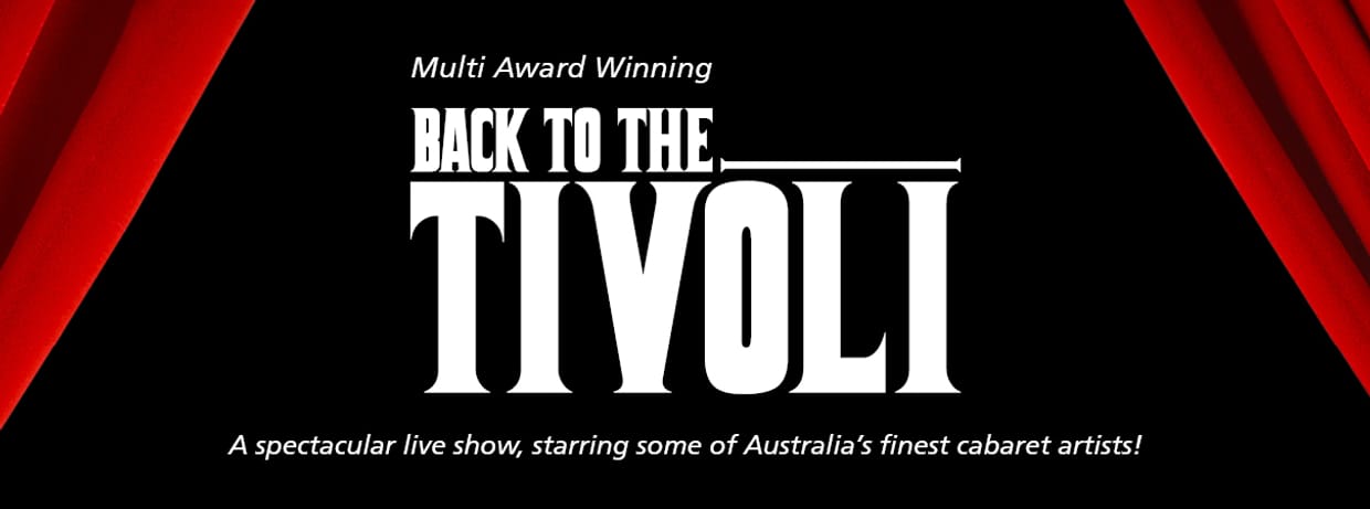 Back to the Tivoli