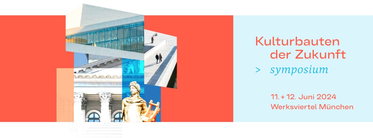 Symposium Kulturbauten der Zukunft