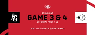 ROUND 1 | Games 3 & 4 vs. Adelaide Giants (WA Sport Crossover)