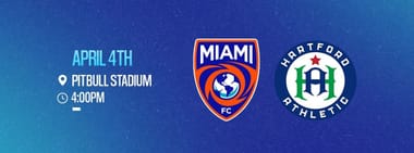 Match 2 - Miami FC vs. Hartford Athletic