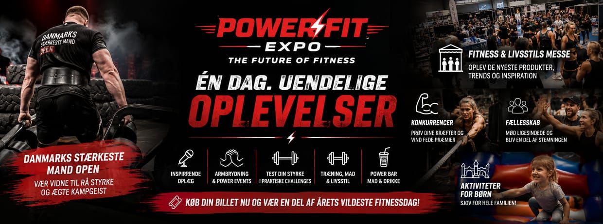 POWERFIT EXPO | Danmarks Stærkeste Mand 2026