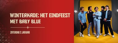 Winterkade: Het Eindfeest - met Baby Blue