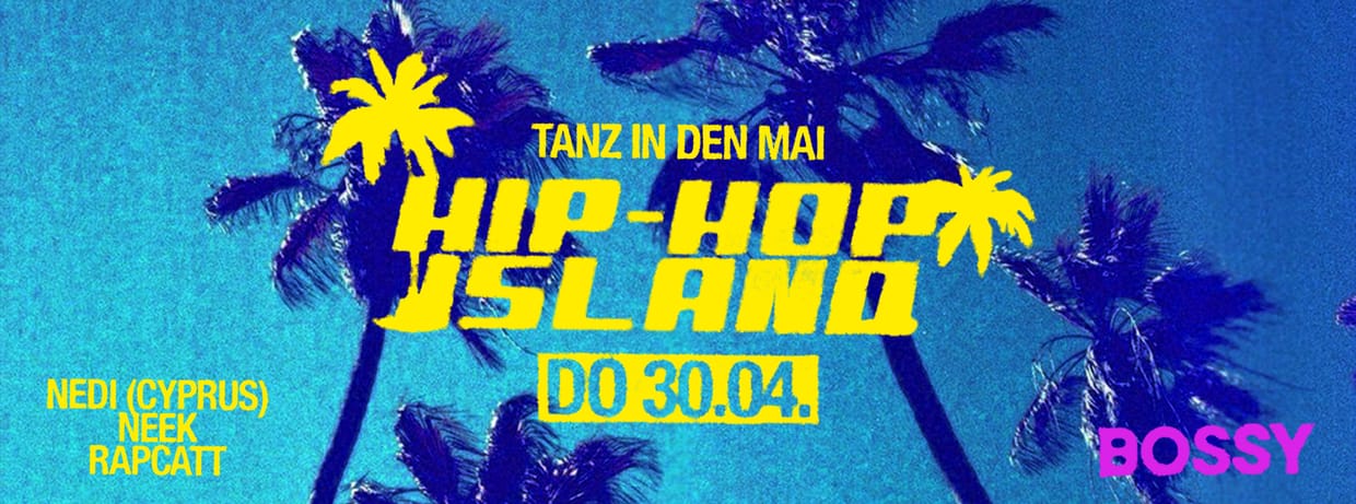 HIP HOP ISLAND - TANZ IN DEN MAI