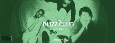 Blizz Club x bebenLIVE
