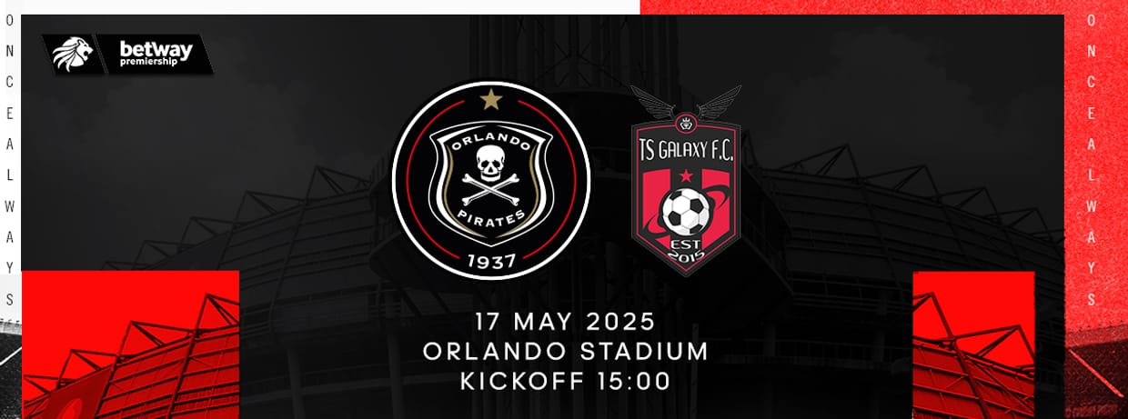 Orlando Pirates FC vs TS Galaxy FC (17-May-25)