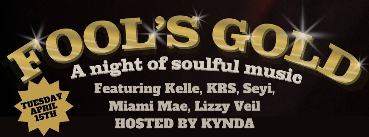 Fools Gold: A night of soulful music