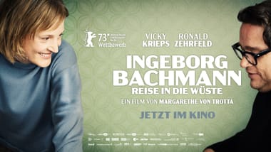 Kino: Ingeborg Bachmann: Reise in die Wüste