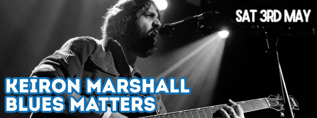 Blues Matters - Keiron Marshall