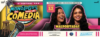MALPORTADAS - MONOLOGOS EN TONO DE COMEDIA