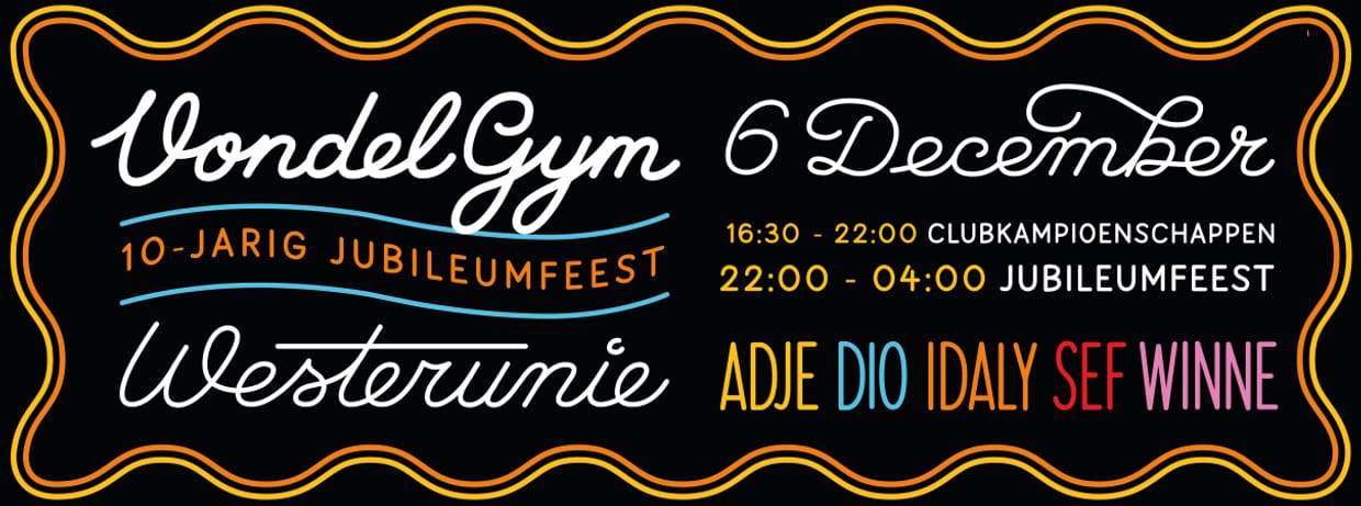 Vondelgym clubkampioenschappen + Vondelgym 10-jarig jubileumfeest