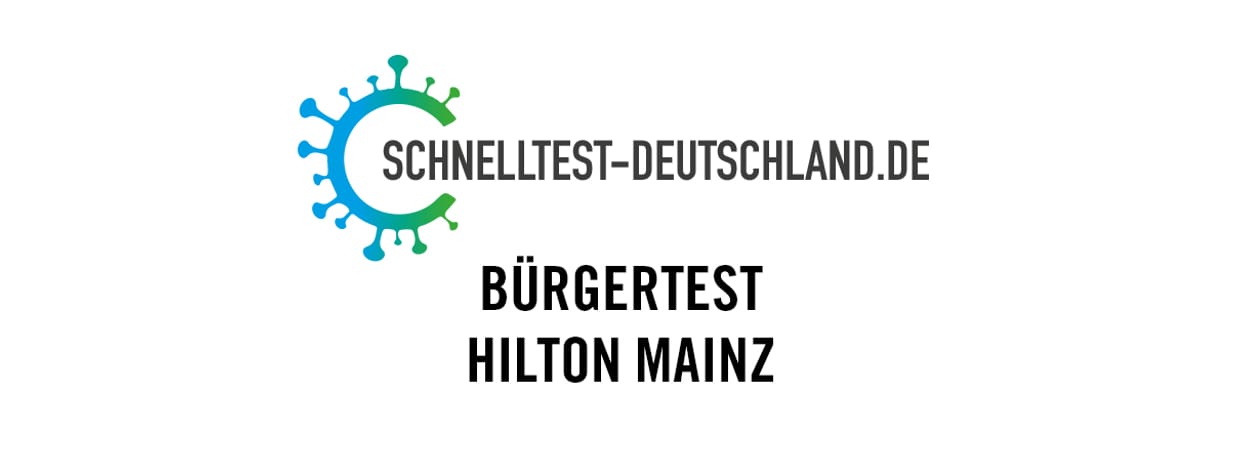 Bürgertest Hilton Mainz (So, 23.05.2021)