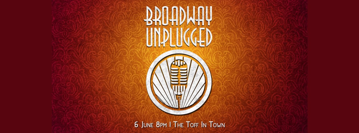 BROADWAY UNPLUGGED JUNE