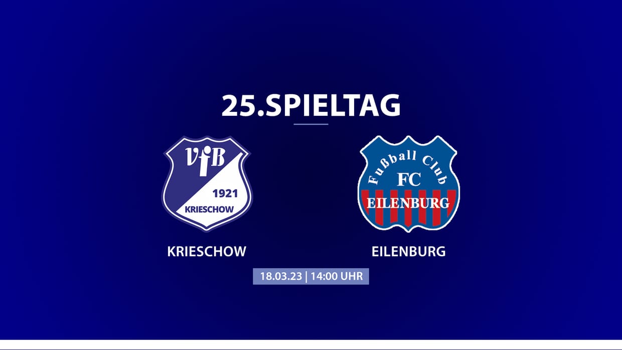 25. Spieltag VfB Krieschow - FC Eilenburg