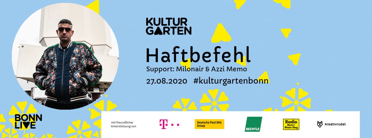 Haftbefehl | BonnLive Kulturgarten