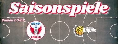 EIGNER ANGELS vs. Saarlouis ROYALS