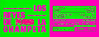 LA PASCASIA PRESENTA: LOS REYES DE LA CHAMPETA