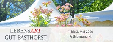 LebensArt Frühjahrsmarkt - Gut Basthorst