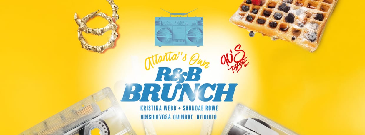 R&B Brunch - 90's Edition
