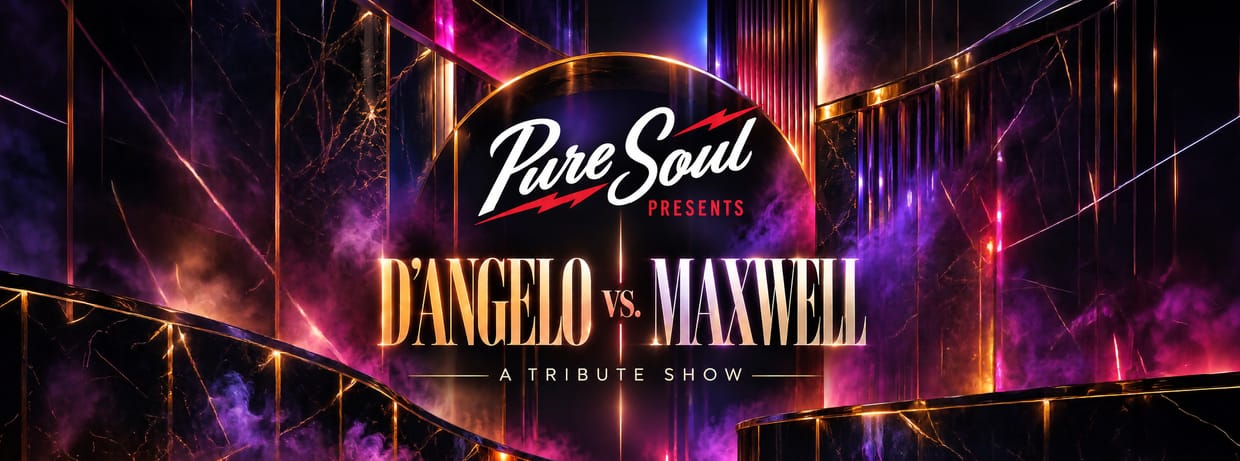 PureSoul Presents: D'Angelo vs. Maxwell