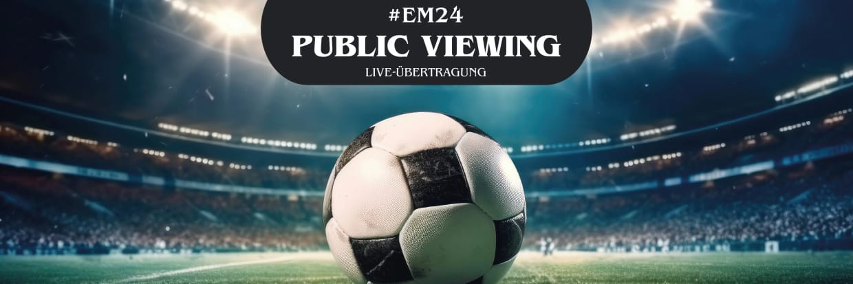 Public Viewing | Halbfinale | Spanien VS. Frankreich