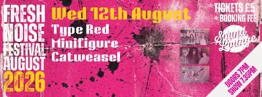 Fresh Noise Festival: Type Red + Minifigure + Catweasel