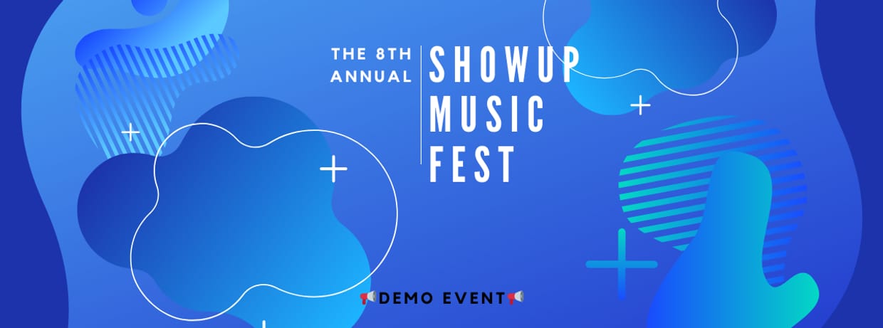 ShowUp Music Fest *Demo Event*