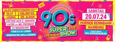 90s Super Show Hamburg - live & open air