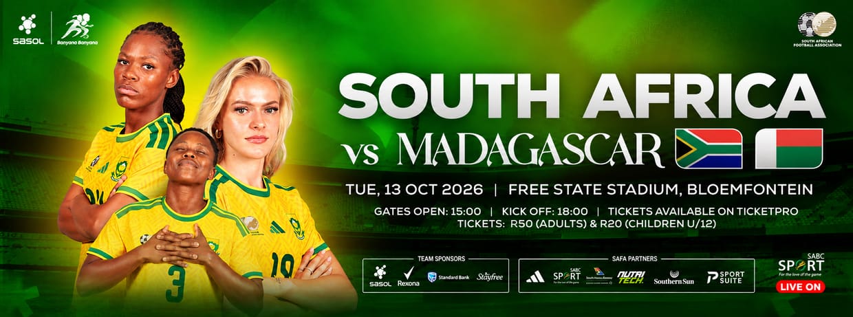 Banyana Banyana vs Madagascar| 13 Oct
