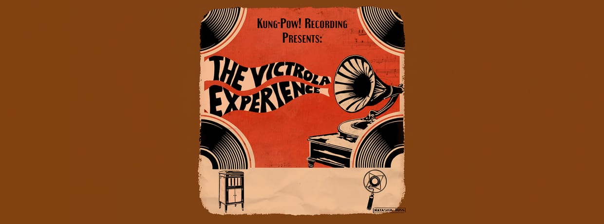 The Victrola Experience