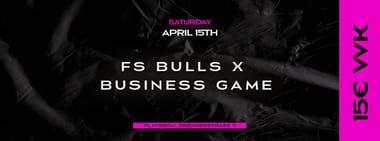 FS Bulls x Business Game 