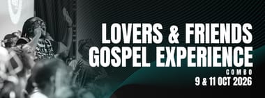 Lovers & Friends and Gospel Experience Combo 2