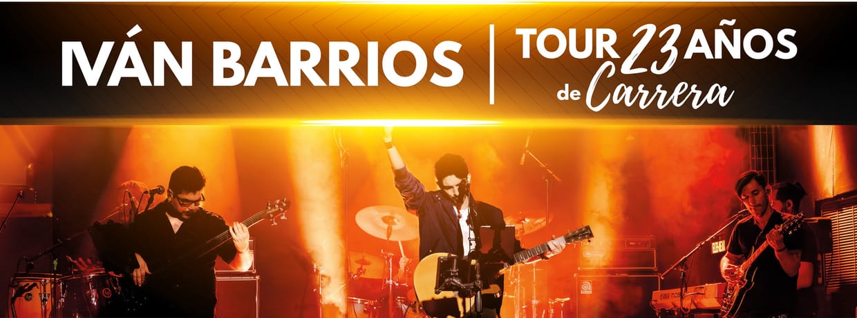 IVAN BARRIOS - TOUR 23 AÑOS DE CARRERA