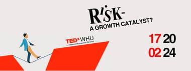 TEDxWHU 2024 Risk - a Growth Catalyst?