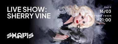 LIVE SHOW: SHERRY VINE