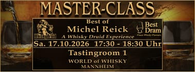 World of Whisky Masterclass Sa. - Best of Michel Reick – A Whisky Druid Experience