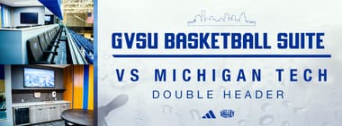 GVSU Basketball Suite vs. Michigan Tech