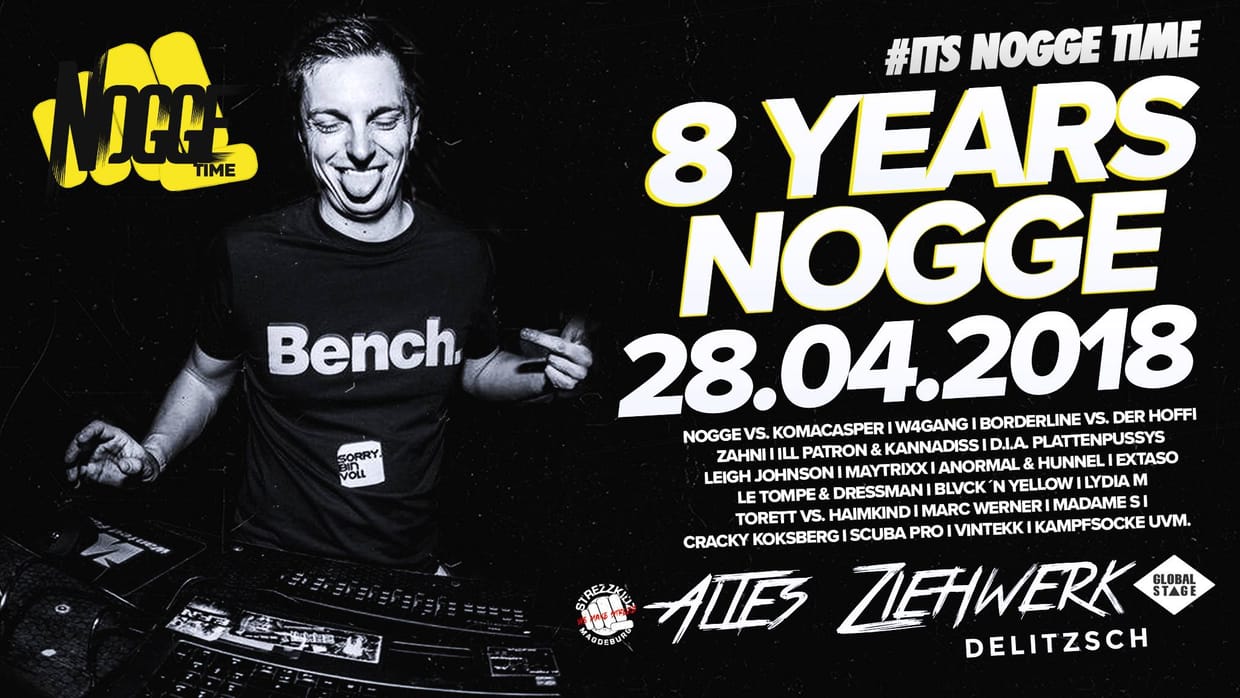 8 JAHRE NOGGE - Altes Ziehwerk! 4 Floors!