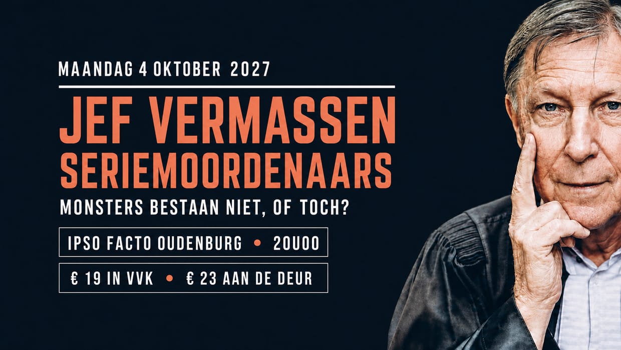 Jef Vermassen - Seriemoordenaars "monsters bestaan niet, of toch"?
