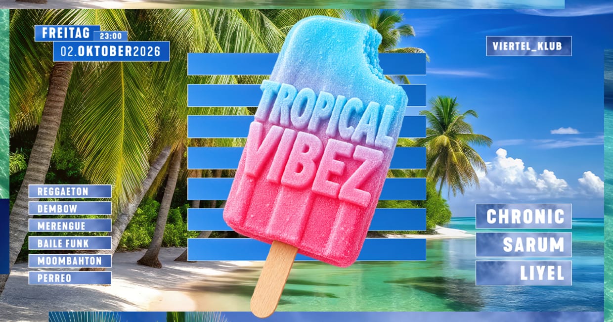 Tropical Vibez