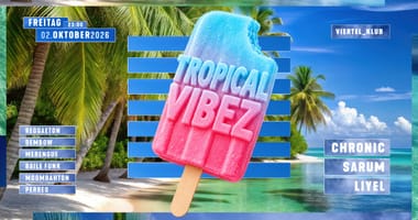 Tropical Vibez