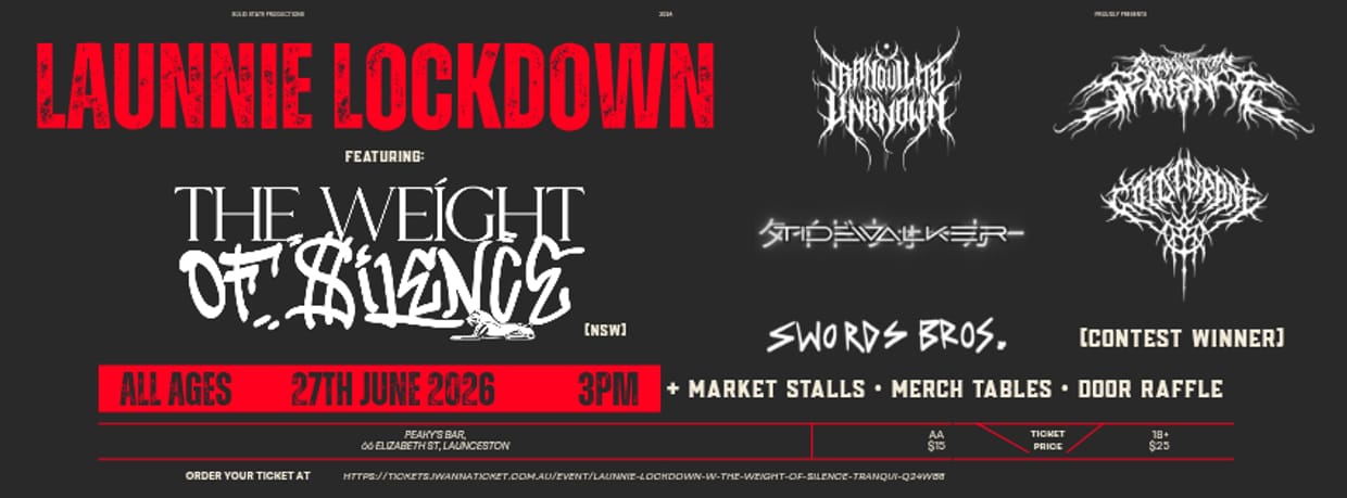 LAUNNIE LOCKDOWN w/ The Weight of Silence, Tranquility Unknown, The Absolution Sequence & more