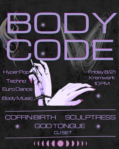 Body Code @ Kremwerk 8/21