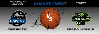 Omaha's Finest vs. Little Rock Lightning