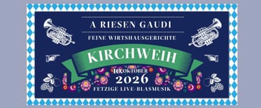 10. Oktober 2026: Kirchweih mit Wirtshausklassikern