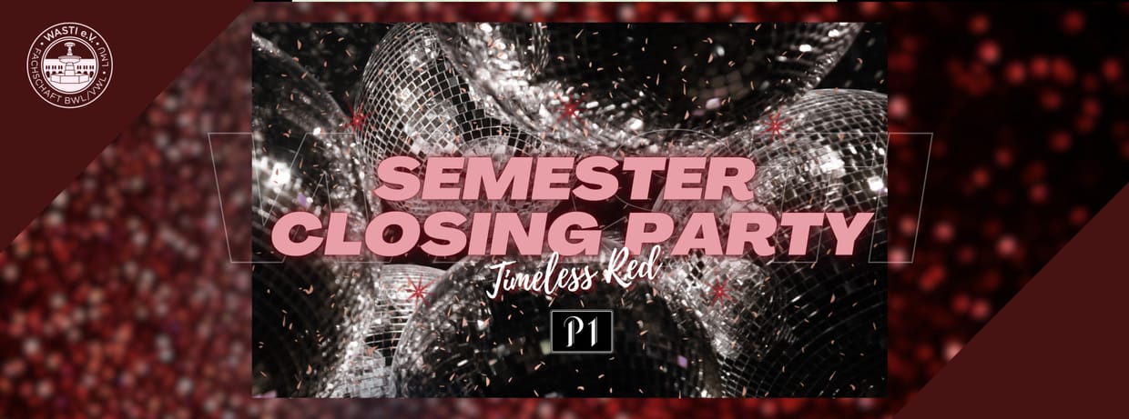 🪩 ! ! SEMESTER CLOSING PARTY ! ! 🪩
