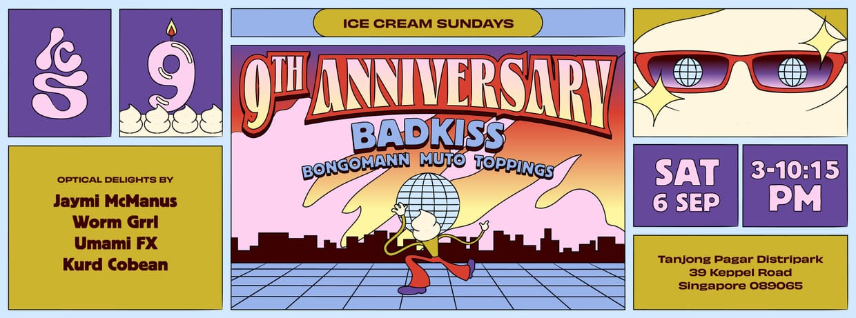 Ice Cream Sundays: 9th Anniversary (w/ Special Guest Badkiss)