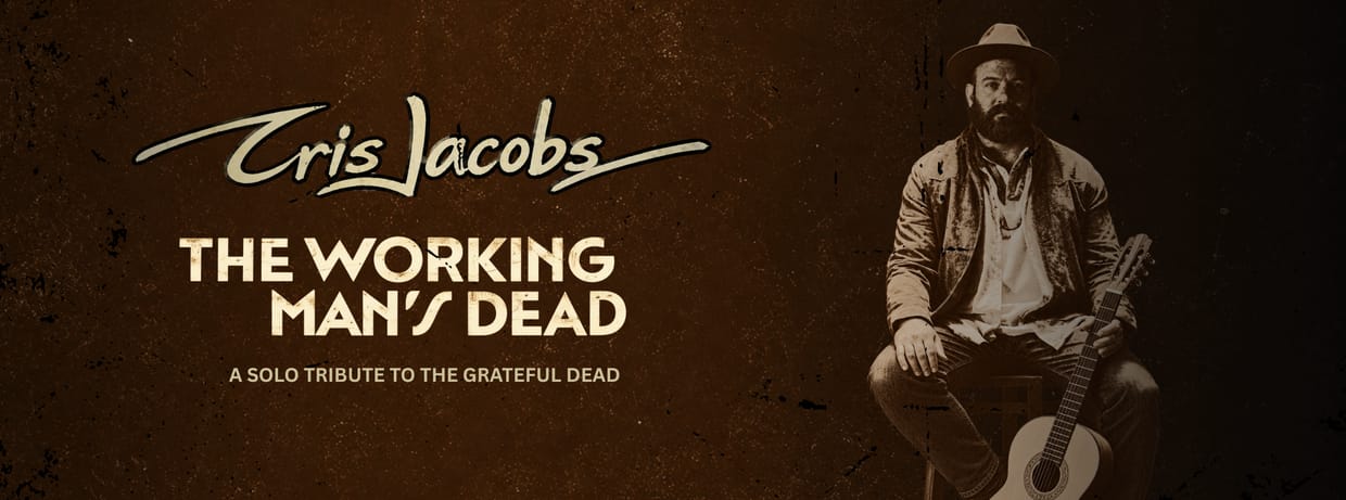 Cris Jacobs: The Workingman's Dead