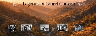 Legends of Laurel Canyon