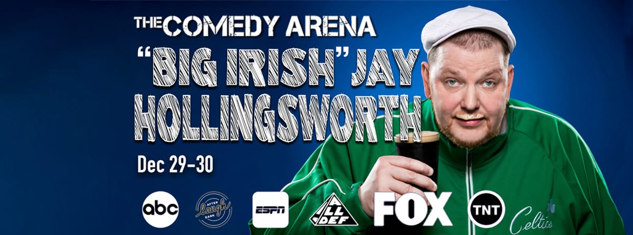 "Big Irish" Jay Hollingsworth