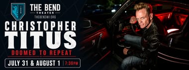 Christopher Titus - July 31